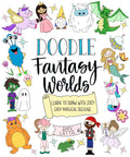 Doodle Fantasy Worlds - Autographed Copy