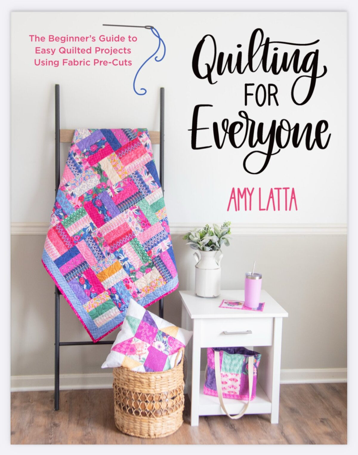 Quilting for Everyone - Autographed Copy